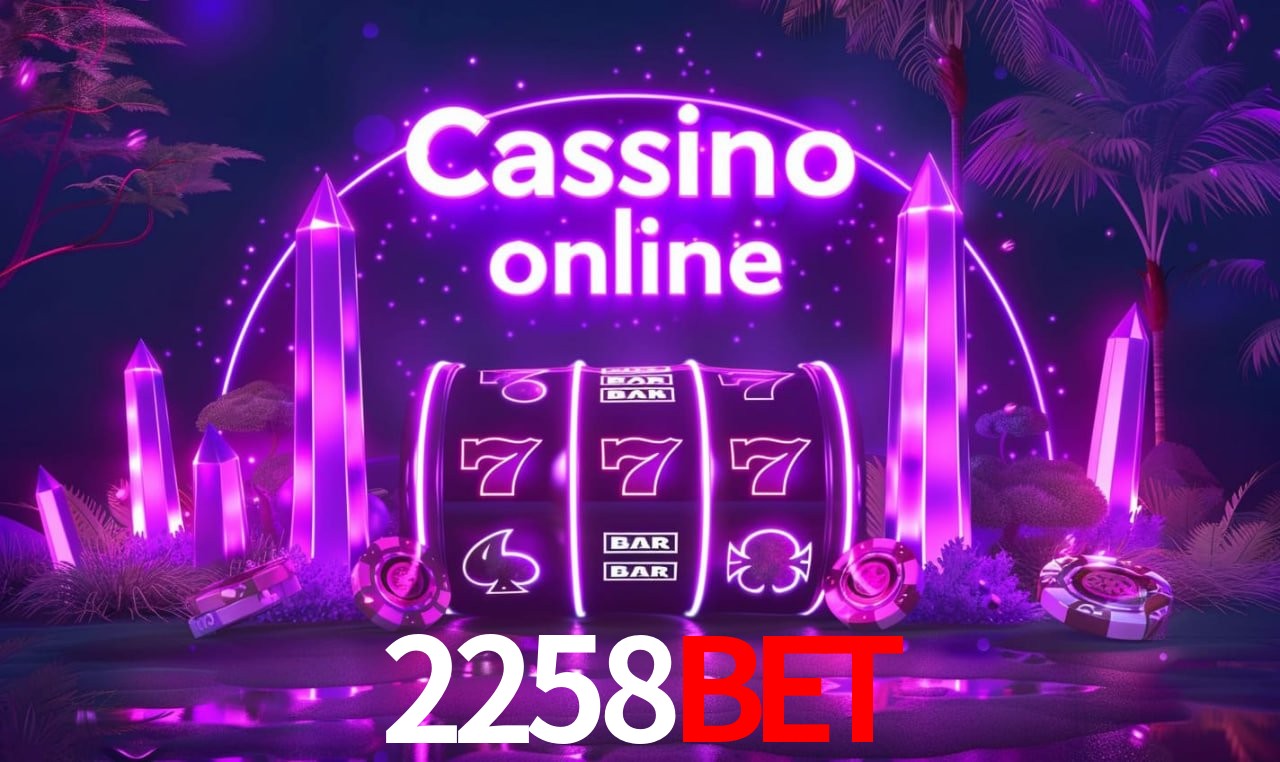 Casino Ao Vivo 2258bet